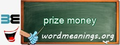 WordMeaning blackboard for prize money